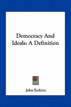 portada democracy and ideals: a definition (en Inglés)