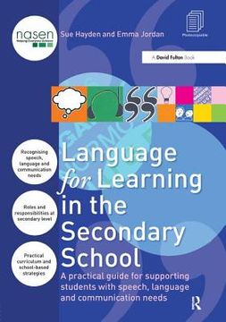 portada Language for Learning in the Secondary School: A Practical Guide for Supporting Students with Speech, Language and Communication Needs (en Inglés)