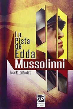 portada La Pista De Edda Mussolinni (in Spanish)