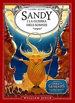portada Sandy i la Guerra dels Somnis (Els Guardians de la Infància)