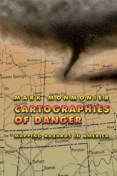 portada Cartographies of Danger: Mapping Hazards in America (en Inglés)