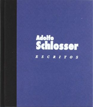 portada Schlosser, Antología de Textos ( Edición Bilingue Castellano- Alemán)