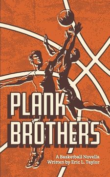 portada Plank Brothers (en Inglés)