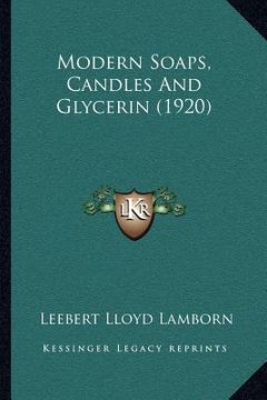 portada modern soaps, candles and glycerin (1920) (en Inglés)