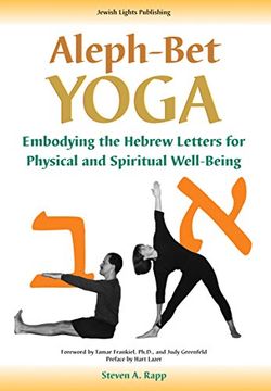 portada Aleph-Bet Yoga: Embodying the Hebrew Letters for Physical and Spiritual Well-Being (in English)