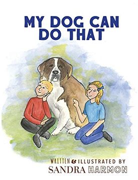 My dog can do That (en Inglés)