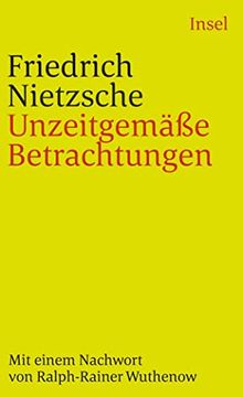 portada Unzeitgemäße Betrachtungen (Insel Taschenbuch) (en Alemán)