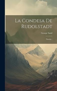 portada La Condesa de Rudolstadt: Novela.