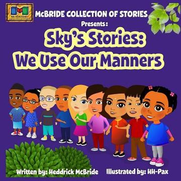 portada Sky's Stories: We Use Our Manners (en Inglés)