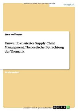 portada Umweltfokussiertes Supply Chain Management. Theoretische Betrachtung der Thematik (German Edition)
