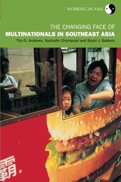 portada The Changing Face of Multinationals in Southeast Asia (Working in Asia) (in English)