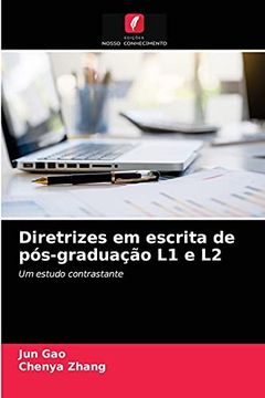 portada Diretrizes em Escrita de Pós-Graduação l1 e l2: Um Estudo Contrastante (en Portugués)