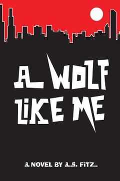 portada A Wolf Like Me (en Inglés)