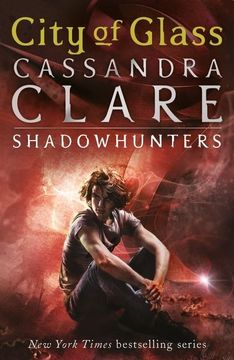 portada The Mortal Instruments (City of Glass #3) (in English)
