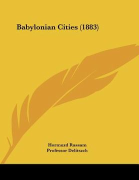 portada babylonian cities (1883) (en Inglés)