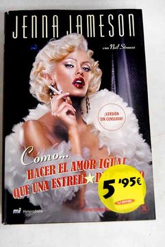 portada Cómo-- hacer el amor igual que una estrella del porno