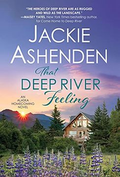 portada That Deep River Feeling: 3 (Alaska Homecoming, 3) (en Inglés)