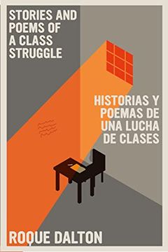portada Historias Y Poemas de Una Lucha de Clases / Stories and Poems of a Class Struggle (en Inglés)