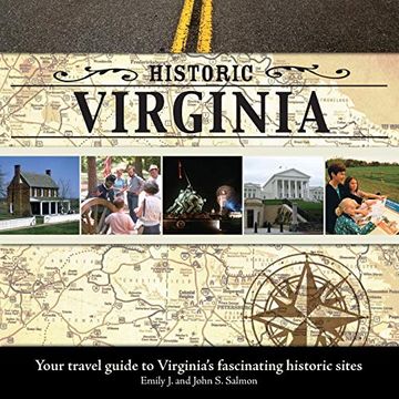 portada Historic Virginia: Your Travel Guide to Virginia's Fascinating Historic Sites (en Inglés)