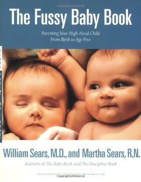 the fussy baby book,everything you need to know - from birth to age five