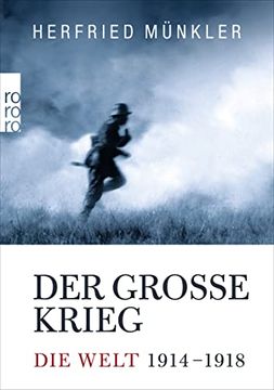 portada Der Große Krieg: Die Welt 1914 bis 1918 (en Alemán)