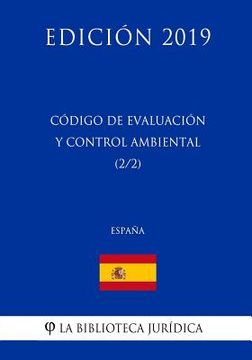 portada Código de Evaluación y Control Ambiental (2/2) (España) (Edición 2019)