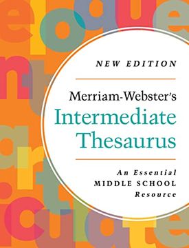 portada Merriam-Webster's Intermediate Thesaurus | Newest Edition - 2023 Copyright | Middle School Thesaurus (en Inglés)