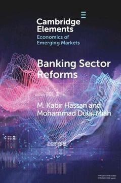 portada Banking Sector Reforms: Is China Following Japan'S Footstep? (Elements in the Economics of Emerging Markets) 