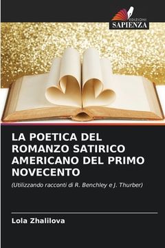 portada La Poetica del Romanzo Satirico Americano del Primo Novecento (en Italiano)