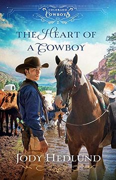 portada Heart of a Cowboy: 2 (Colorado Cowboys) (en Inglés)