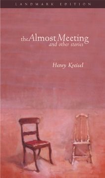 portada The Almost Meeting: And Other Stories (en Inglés)