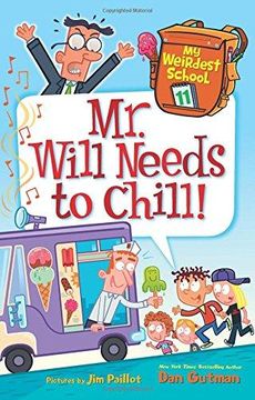 portada My Weirdest School #11: Mr. Will Needs to Chill! 