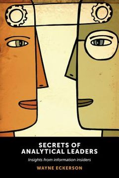 portada secrets of analytical leaders: insights from information insiders (en Inglés)