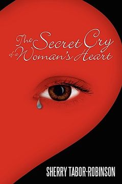 portada the secret cry of a woman's heart (en Inglés)