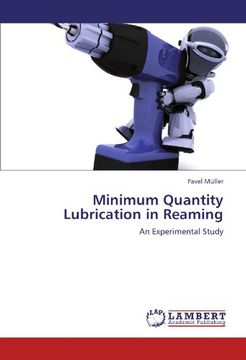 minimum quantity lubrication in reaming (en Inglés)
