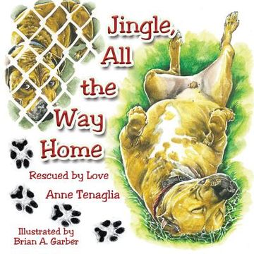 portada Jingle, All the Way Home: Rescued by Love (en Inglés)