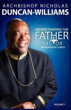 portada Understanding the Father Factor: Volume 1 (en Inglés)
