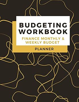 portada Budgeting Workbook Finance Monthly & Weekly Budget Planner: Simple and Useful Expense Tracker Bill Organizer Journal (8; 5 x 11) Large Size