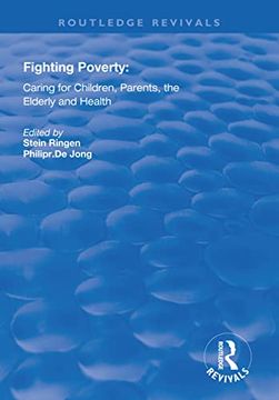 portada Fighting Poverty: Caring for Children, Parents, the Elderly and Health (Routledge Revivals) (en Inglés)