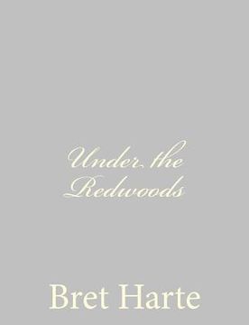 portada Under the Redwoods (en Inglés)