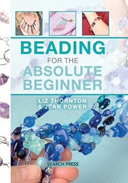 portada Beading for the Absolute Beginner 