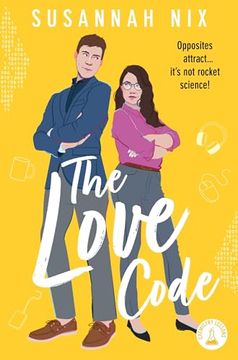 portada The Love Code: Book 1 in Chemistry Lessons Series of Stem rom Coms (Chemistry Lessons Series, 1) (en Inglés)