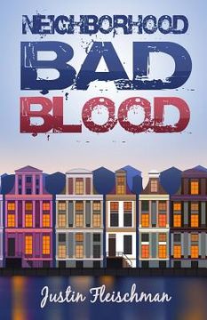 portada Neighborhood Bad Blood (en Inglés)