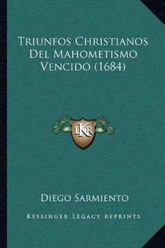 portada Triunfos Christianos del Mahometismo Vencido (1684)