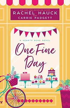 portada One Fine Day: A Hearts Bend Novel (Hearts Bend Collection) (in English)