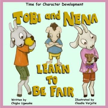 portada Tobi & Nena Learn to Be Fair
