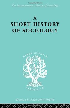 portada A Short History of Sociology (International Library of Sociology) (Volume 15)