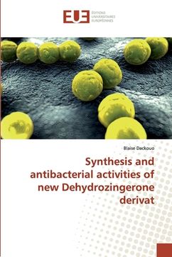 portada Synthesis and antibacterial activities of new Dehydrozingerone derivat