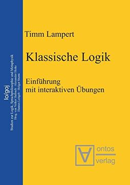 portada Klassische Logik: Einführung mit Interaktiven Übungen (in German)