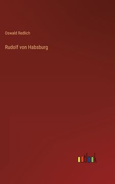 portada Rudolf von Habsburg (en Alemán)